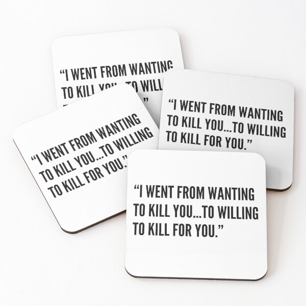 Item preview, Pasé de querer matarte... a querer matar por ti designed and sold by tiffsbookblog.