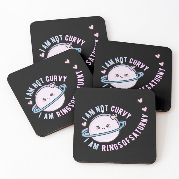 Item preview, I am not curvy, I am ringsofsaturny, kawaii designed and sold by themoniae.