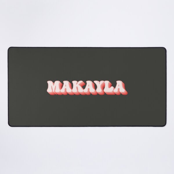 Item preview, Makayla - Name designed and sold by kindxinn.