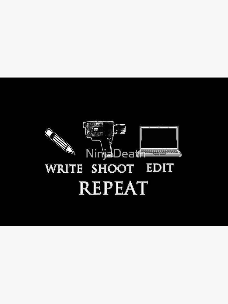 Write Shoot Edit Repeat Laptop Sleeve By Ninjadeath Redbubble