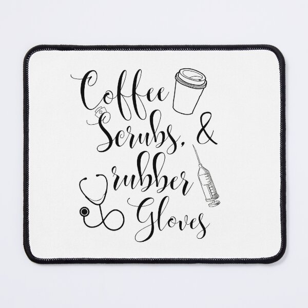 Item preview, Coffee Scrubs And Rubber Gloves, Nurse international day gift idea designed and sold by Adorable Designs.