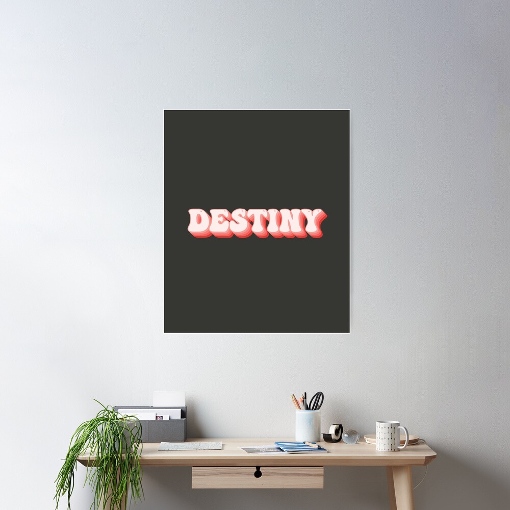 Destiny - Name