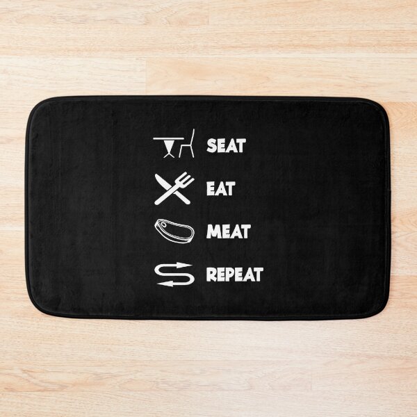 Item preview, Seat Eat Meat and Repeat designed and sold by emhoteb.
