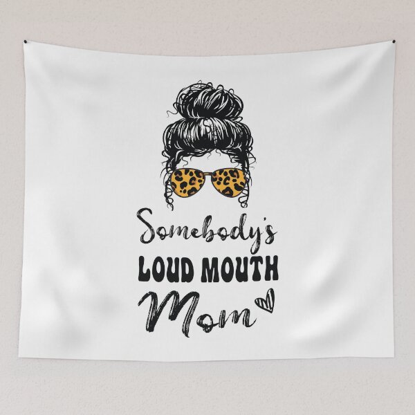 Item preview, Somebodys Loud Mouth Mom, Leopard Bandana Sunglasses Messy Bun designed and sold by Run to Creations.