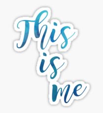 "This is Me" light blue watercolour Sticker