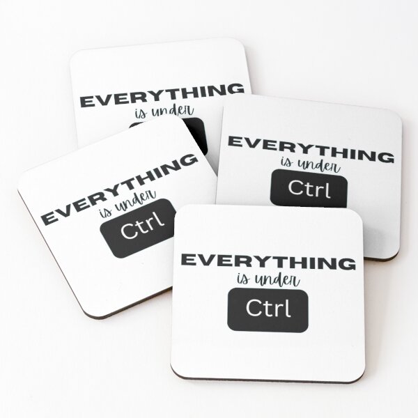 Item preview, Everything is under control ctrl designed and sold by TeePassion.