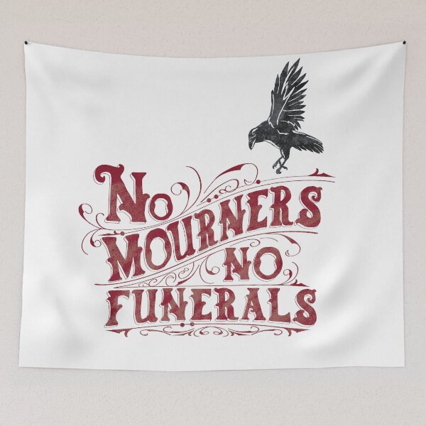 Item preview, Six of Crows - no mourners, no funerals designed and sold by kbkiwiart.