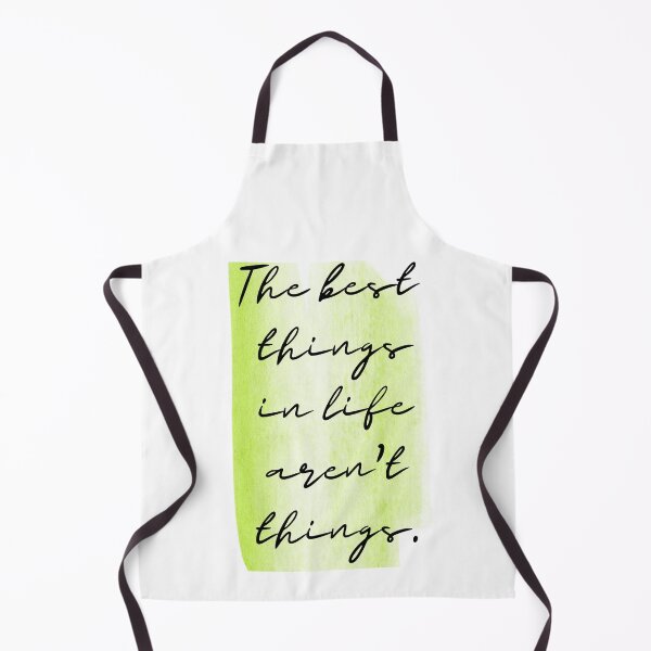 Item preview, The best things in life are not things designed and sold by Dwarf7.