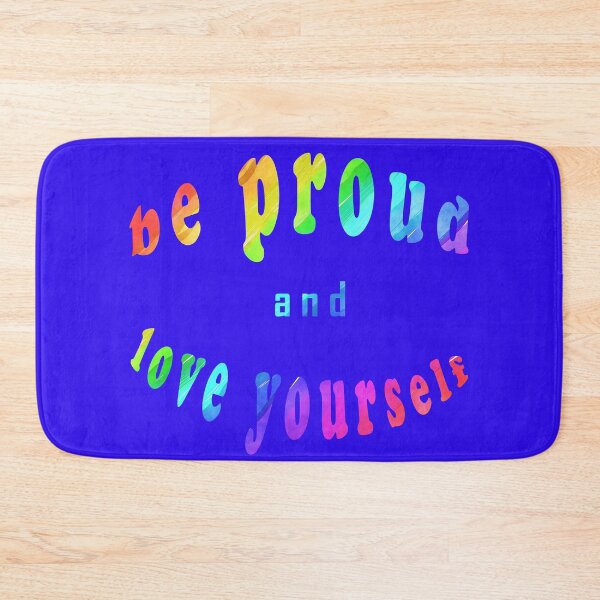 Item preview, rainbow flag with be proud and love yourself designed and sold by OskiOnTour.
