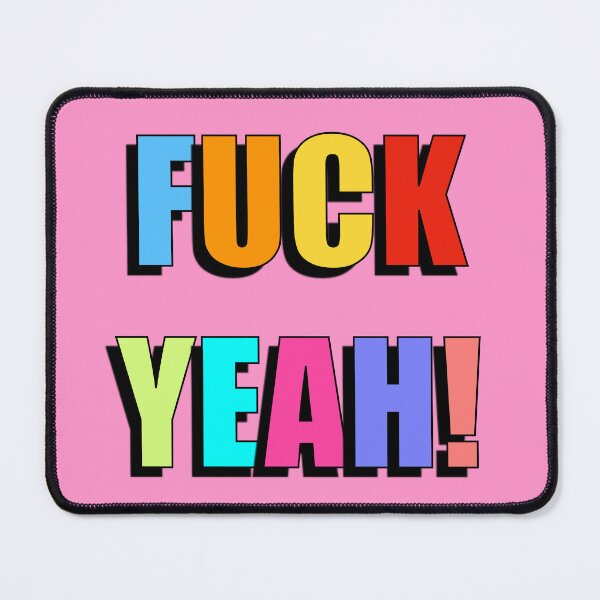 Item preview, Fuck Yeah! (Bold Colourful Text Version) designed and sold by Adam Regester.