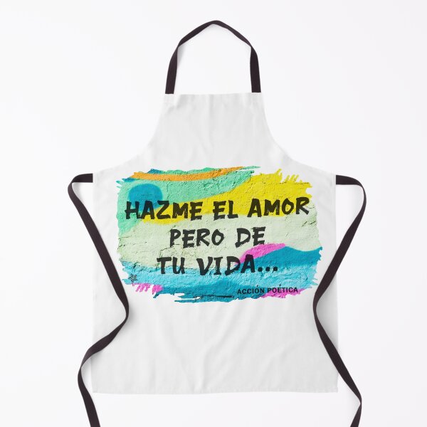 Item preview, Hazme el amor... pero de tu vida designed and sold by Hugo Cuevas-Mohr.