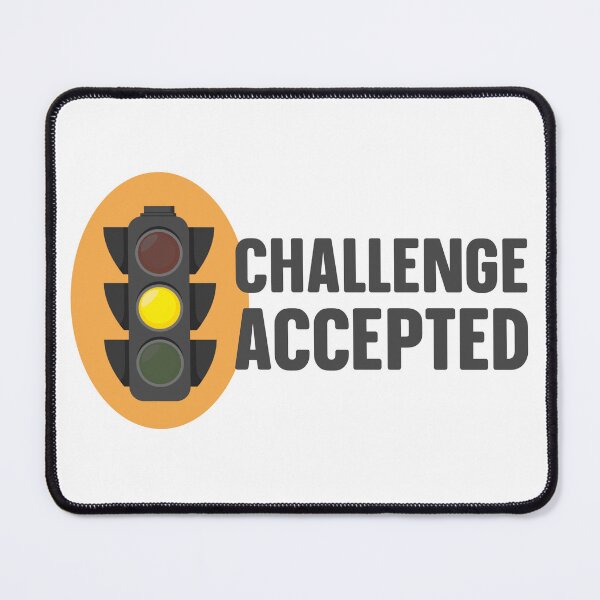 Item preview, Challenge Accepted! designed and sold by Finde.