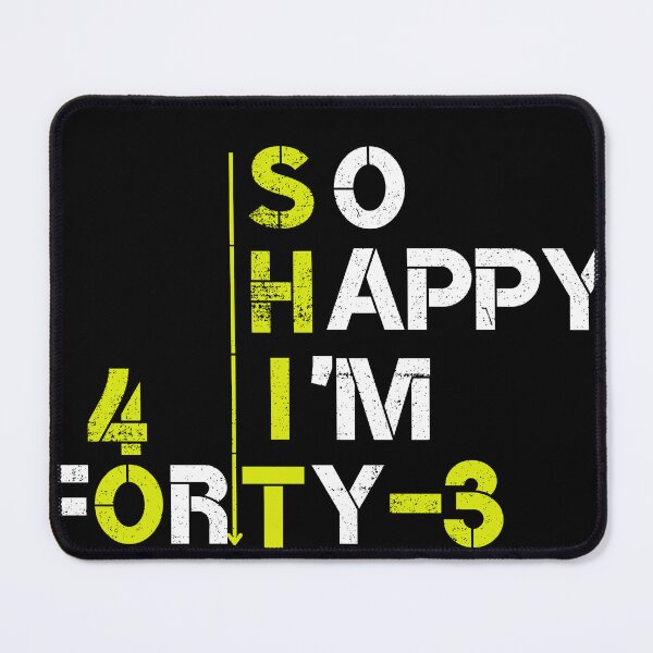 Item preview, So Happy I'm 42 Forty TWO shirt, Funny 42th Birthday Shirt Gift - Funny Shirt - For Her and Hem designed and sold by yakoushirtshope.