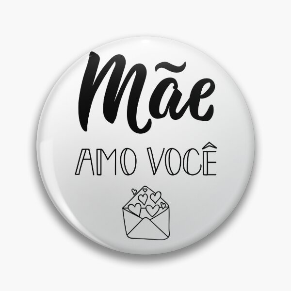 Item preview, Mãe amo você. Translation from Portuguese - Love you Mom. designed and sold by pidzam4e.