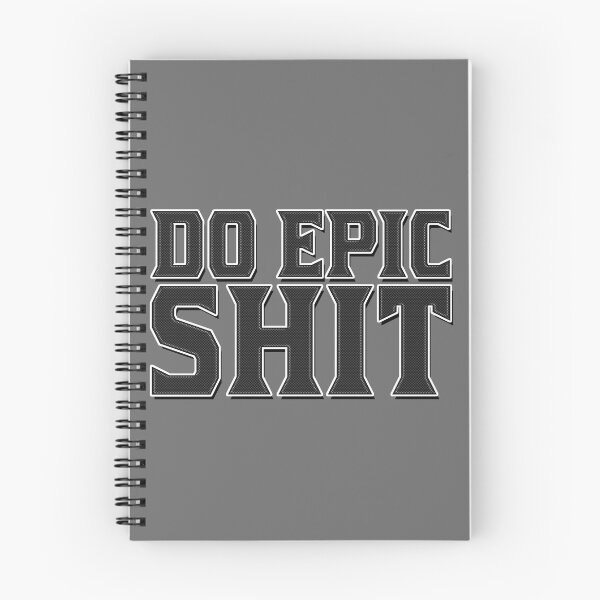 Item preview, Do Epic Shit designed and sold by ZenPhotoStudio.