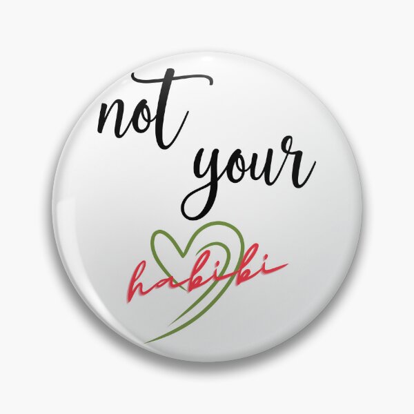 Item preview, Not Your Habibi designed and sold by Wasaheyl.