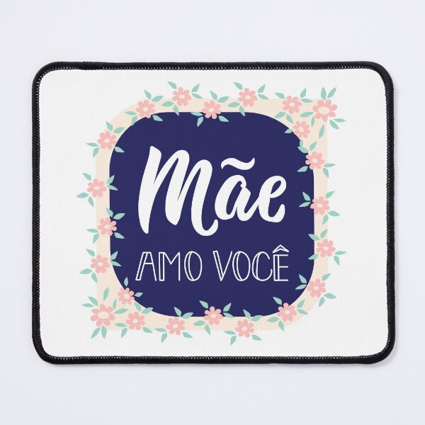 Item preview, Mãe amo você. Translation from Portuguese - Love you Mom. designed and sold by pidzam4e.