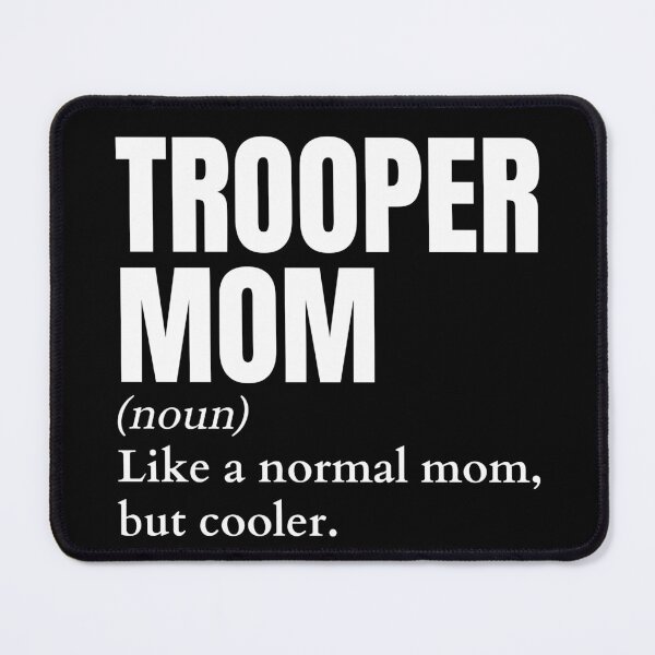 Item preview, Funny Trooper Mom Definition designed and sold by EndlessFreedom.