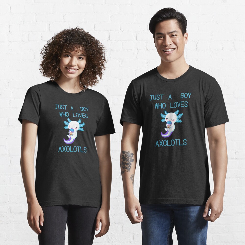 Discover Just A Boy Who Loves Axolotls  | Essential T-Shirt 