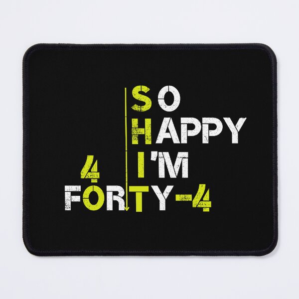 Item preview, So Happy I'm 44 forty for shirt , Funny 44th Birthday Shirt Gift idea -funny shirt-for her and hem designed and sold by yakoushirtshope.