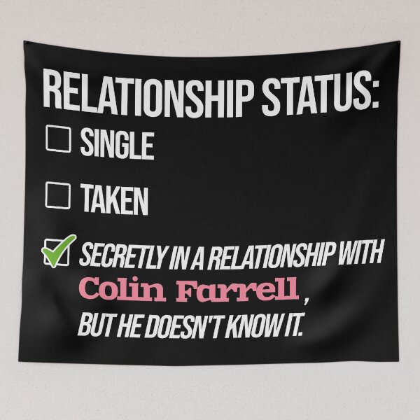 Item preview, Colin Farrell - Relationship designed and sold by 2Girls1Shirt.