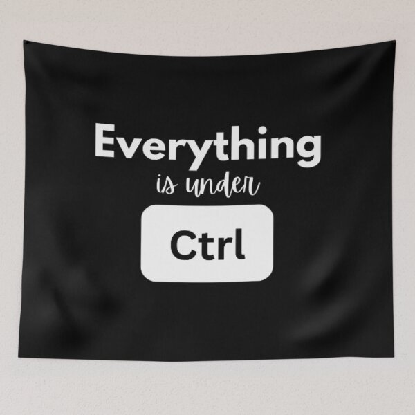 Item preview, Everything is under control ctrl designed and sold by TeePassion.