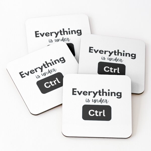 Item preview, Everything is under control ctrl designed and sold by TeePassion.