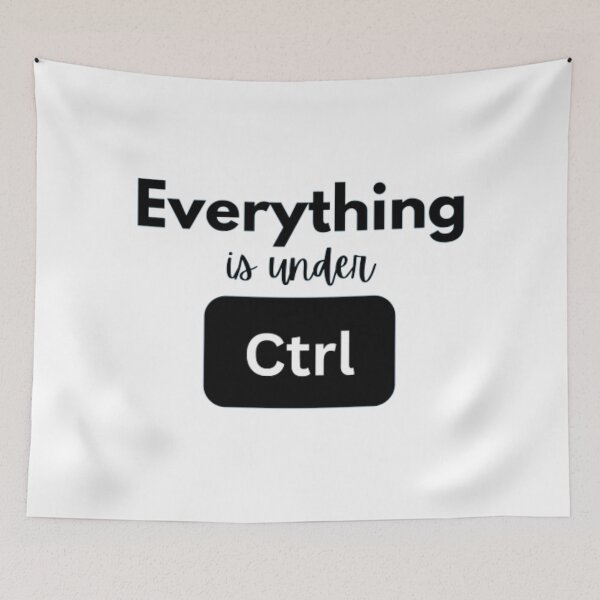Item preview, Everything is under control ctrl designed and sold by TeePassion.