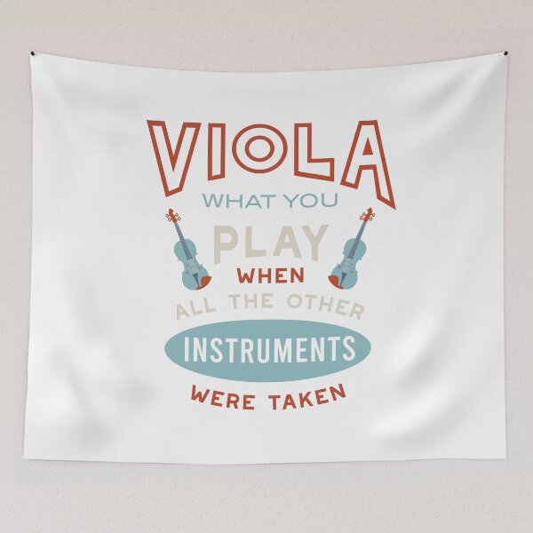 Item preview, Viola What You Play When All the Other Instruments Were Taken designed and sold by whyitsme.