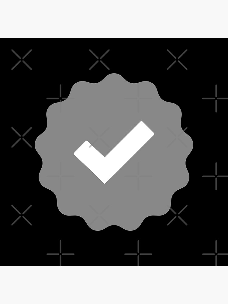 how to Get Verified on ? grey checkmark