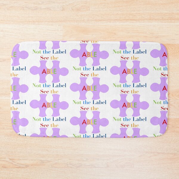Item preview, See the Able Not the Label designed and sold by peachesandfizz.