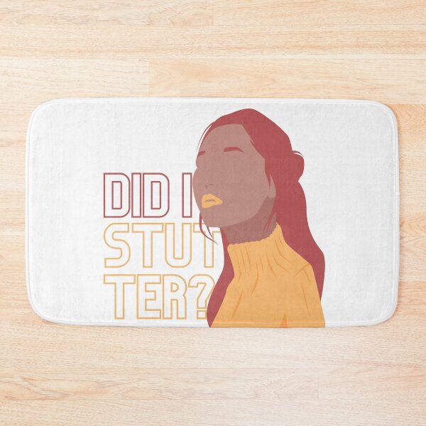 Item preview, Did I Stutter? designed and sold by KatsCanvas.