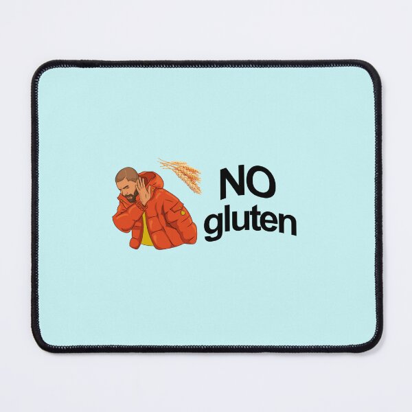 Item preview, Drake says no to gluten designed and sold by fancyvoid.