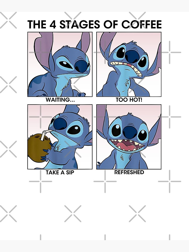 Lilo Stitch 4 Stages Of Coffee Poster