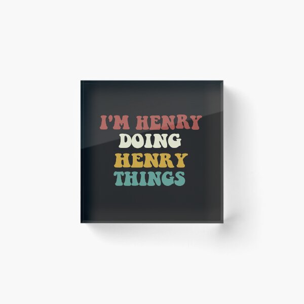 Item preview, I'M HENRY DOING HENRY THINGS Shirt Funny gift idea designed and sold by nazioo's shop ⭐⭐⭐⭐⭐.