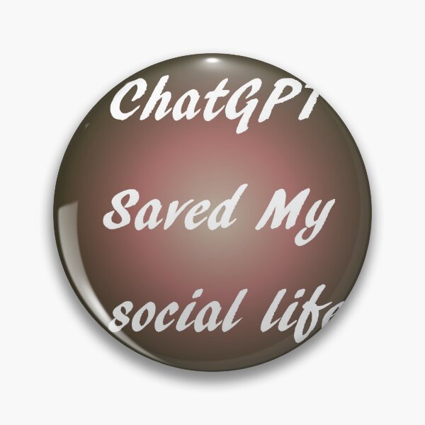 Item preview, AI and ChatGPT is my Hear for  social life designed and sold by TechsQuickArt.