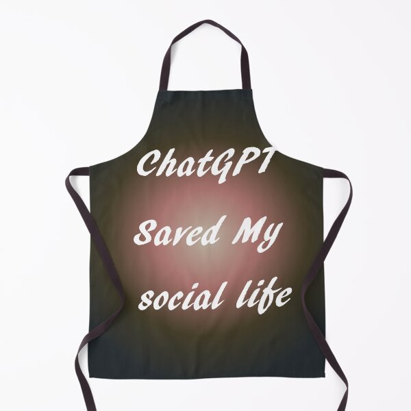 Item preview, AI and ChatGPT is my Hear for social life designed and sold by TechsQuickArt.