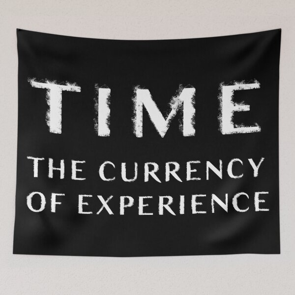 Item preview,  Time: The Currency of Experience - Minimalist Design designed and sold by ZEFMAG.