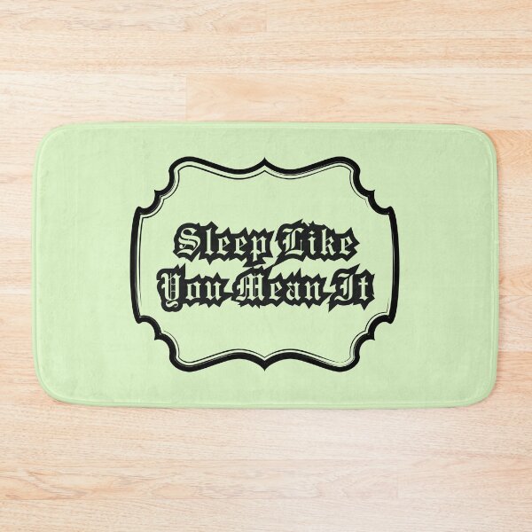 Item preview, Sleep Like You Mean It designed and sold by LapillusDesigns.