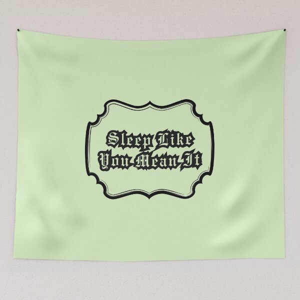 Item preview, Sleep Like You Mean It designed and sold by LapillusDesigns.