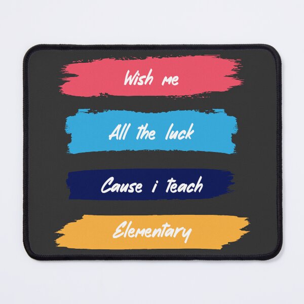 Item preview, wish me all the luck cause i teach elementary designed and sold by desimino.