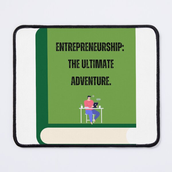Item preview, Adventure Awaits, Entrepreneurship: the ultimate adventure designed and sold by Joshu77.