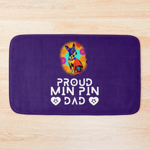 Item preview, Proud Min Pin Dad designed and sold by FrescoDesign.