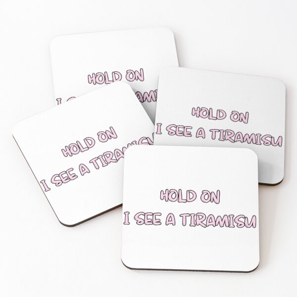 Item preview, Hold On I See a Tiramisu - I Love Tiramisu - Cute and Adorable Dessert Tiramisu Design designed and sold by PassionPalette.