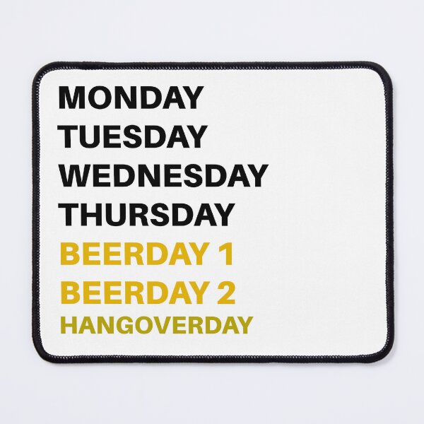 Item preview, Weekdays for Work, “Beerdays” for Fun designed and sold by La-Inspiratriz.