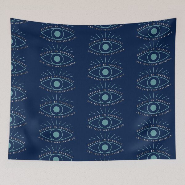 Item preview, Believe in Yourself and Trust your Intuition designed and sold by HannahWileyy.