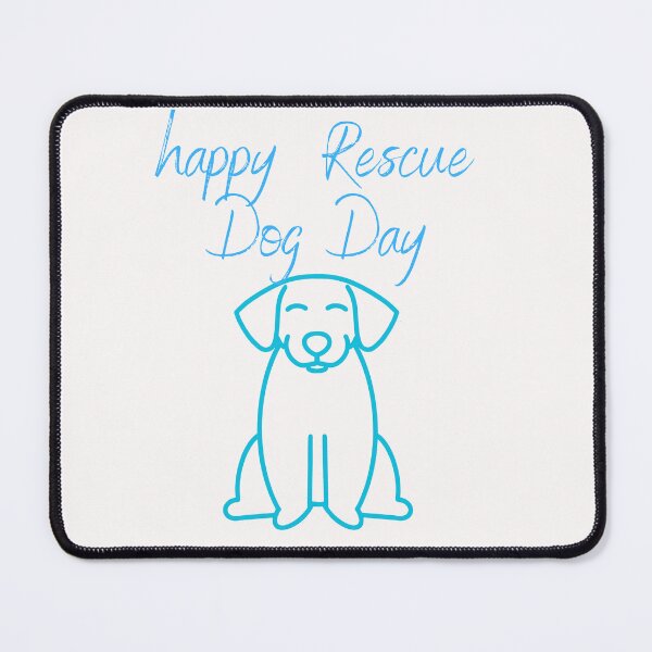 Item preview, Happy Rescue Dog Day designed and sold by Simo0455.