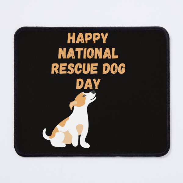Item preview, Happy Rescue Dog Day designed and sold by Simo0455.