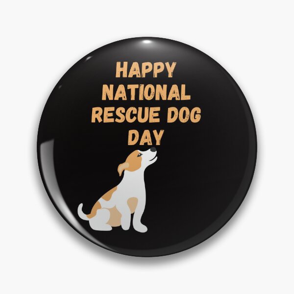 Item preview, Happy Rescue Dog Day designed and sold by Simo0455.