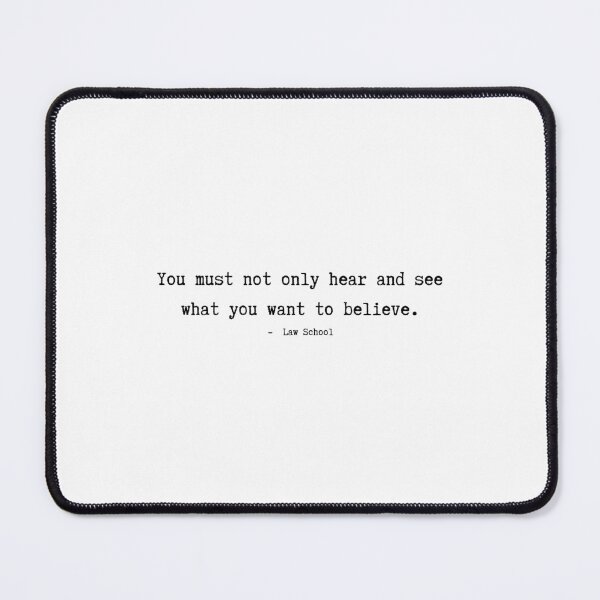 Item preview, Law School Quotes designed and sold by ayshatazin.